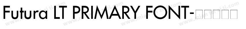Futura LT PRIMARY FONT字体转换